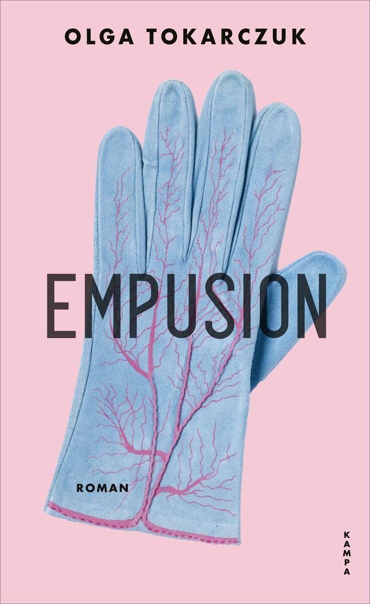 Das Buchcover von 'Empusion' von Olga Tokarczuk zeigt einen hellblauen Handschuh mit rosa Adern auf einem rosa Hintergrund. Der Buchtitel steht in schwarzer Schrift, oben im Bild der Name der Autorin in Großbuchstaben.