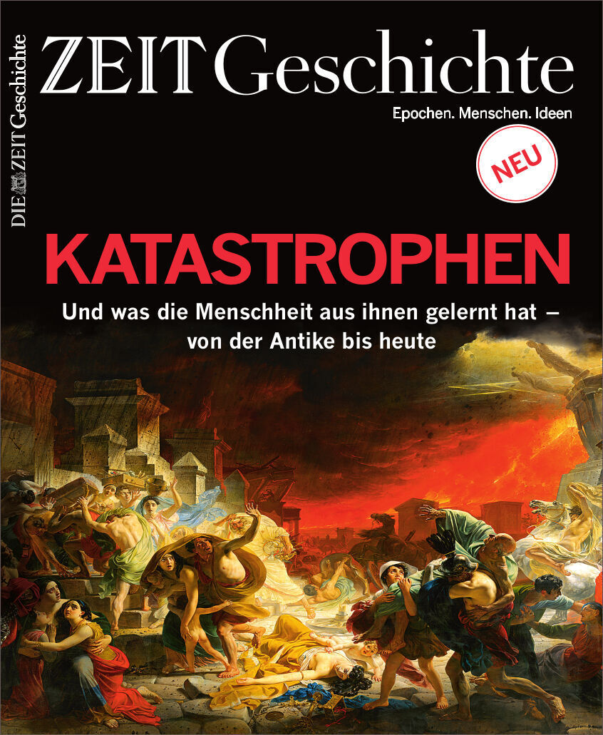 Titelbild des Magazins ZEIT GESCHICHTE mit dem Titel 'Katastrophen', zeigt eine dramatische historische Szene mit Menschen in Panik und Feuer im Hintergrund.