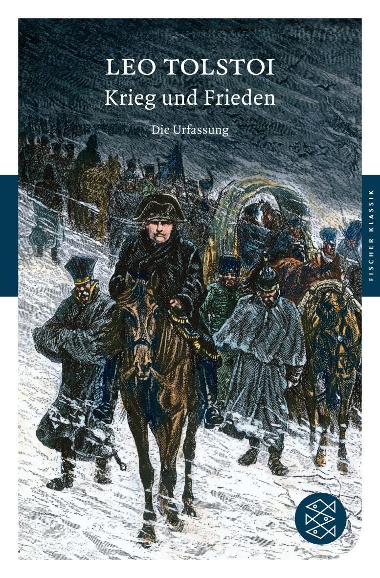 Buchcover von 'Krieg und Frieden' von Leo Tolstoi, die Illustration zeigt Napoleon und seine Armee in einem Schneesturm.