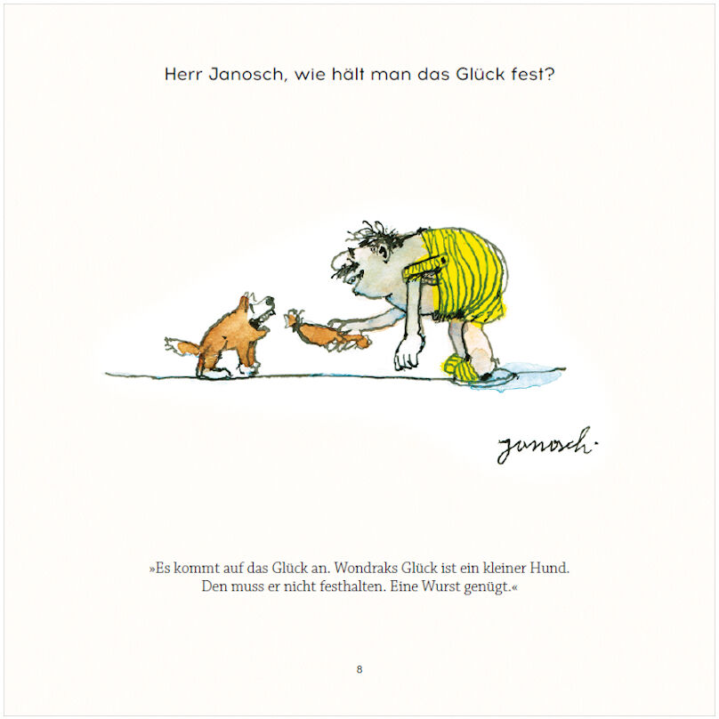 Illustration aus dem Buch 'Herr Janosch, wie feiert man sich selbst?'. Zeigt einen Mann in gelb-grüner Bekleidung, der einem kleinen braunen Hund eine Wurst reicht, daneben steht ein weiterer Hund. Der Hintergrund ist weiß und enthält Textzeilen oben und unten auf der Seite.