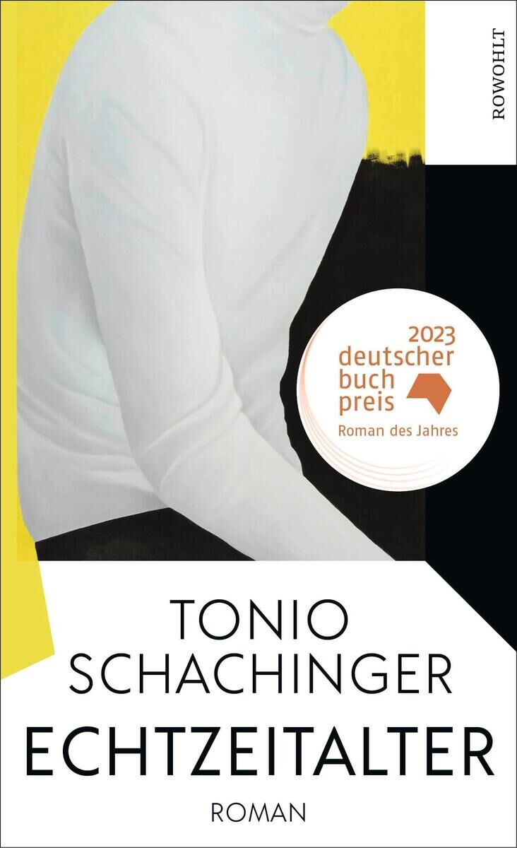 Cover des Buches 'Echtzeitalter' von Tonio Schachinger, ausgezeichnet mit dem Deutschen Buchpreis 2023. Das Cover zeigt eine Kombination aus weißen, gelben und schwarzen Farben.