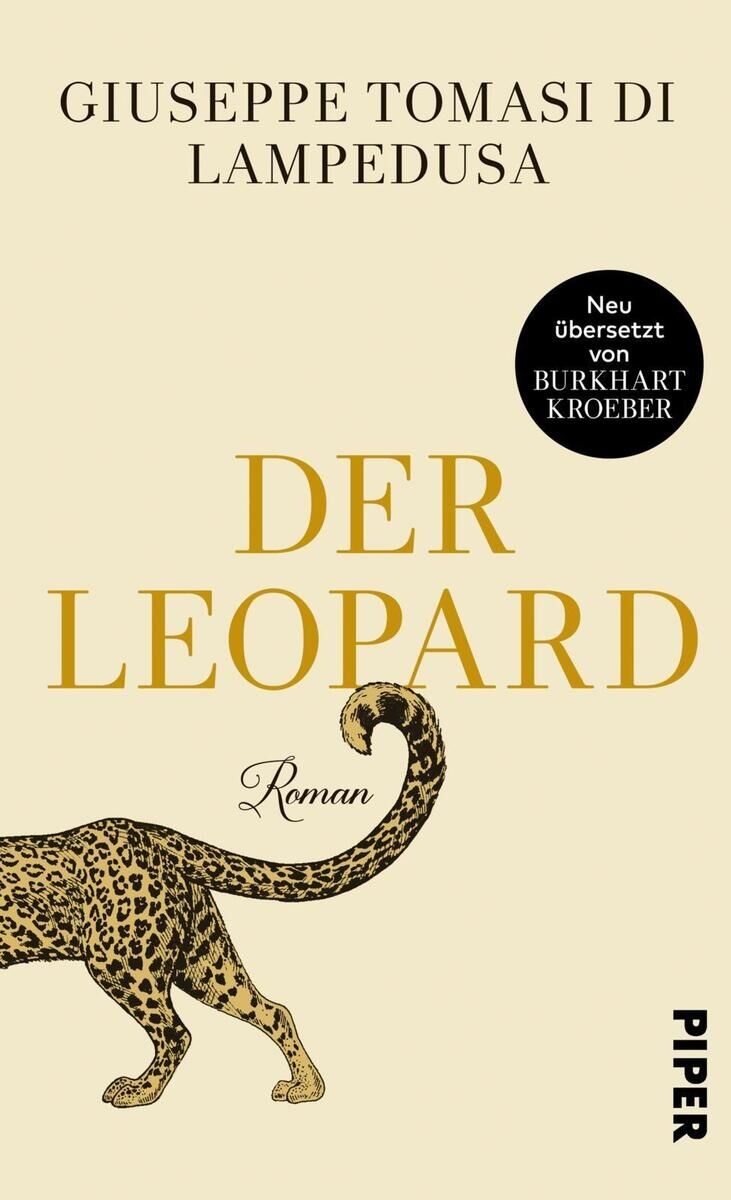 Buchcover von 'Der Leopard' von Giuseppe Tomasi di Lampedusa. Das Cover ist beige mit einem schwarzen Panther und goldener Schrift für den Titel. Übersetzungsdetails und Verlagsinfo sind ebenfalls auf dem Cover zu sehen.