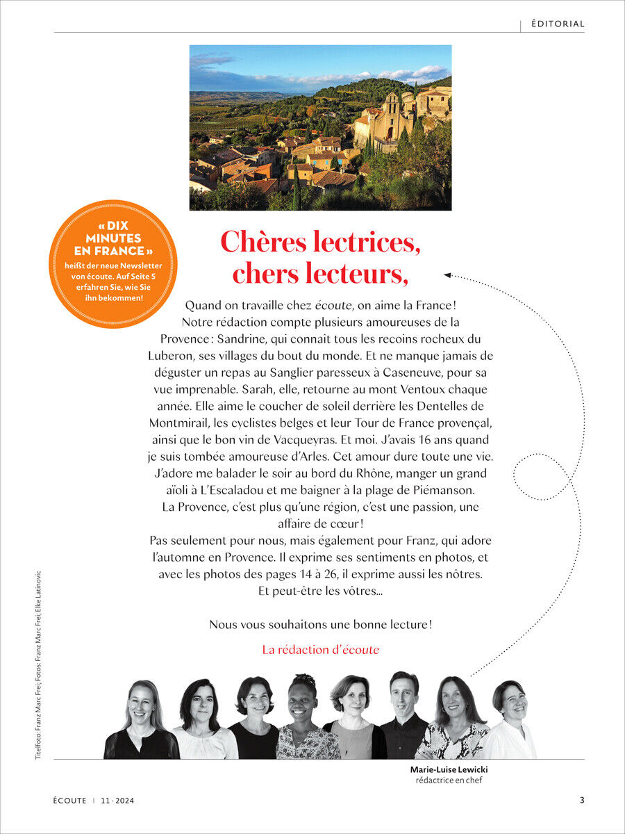 Das Bild zeigt das Editorial der Novemberausgabe 2024 des Magazins « Écoute ». Es enthält einen Text mit dem Titel „Chères lectrices, chers lecteurs“, ein Landschaftsbild der Provence und ein Foto der Redaktion. Die Farben sind hauptsächlich weiß, schwarz, rot, gelb und blau.