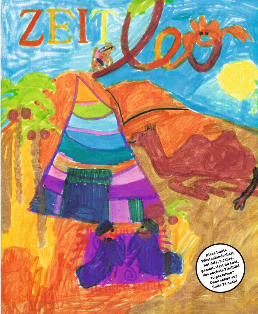 Eine bunte Zeichnung auf dem Cover der Zeitschrift ZEIT LEO zeigt eine lebendige Wüstenlandschaft mit einem großen Kamel, das links den Mittelpunkt bildet. Im Vordergrund sieht man verschiedene Personen in farbenfroher Kleidung. Oben sind der Name der Zeitschrift und der Titel „Komm mit in die Wüste“ zu sehen.