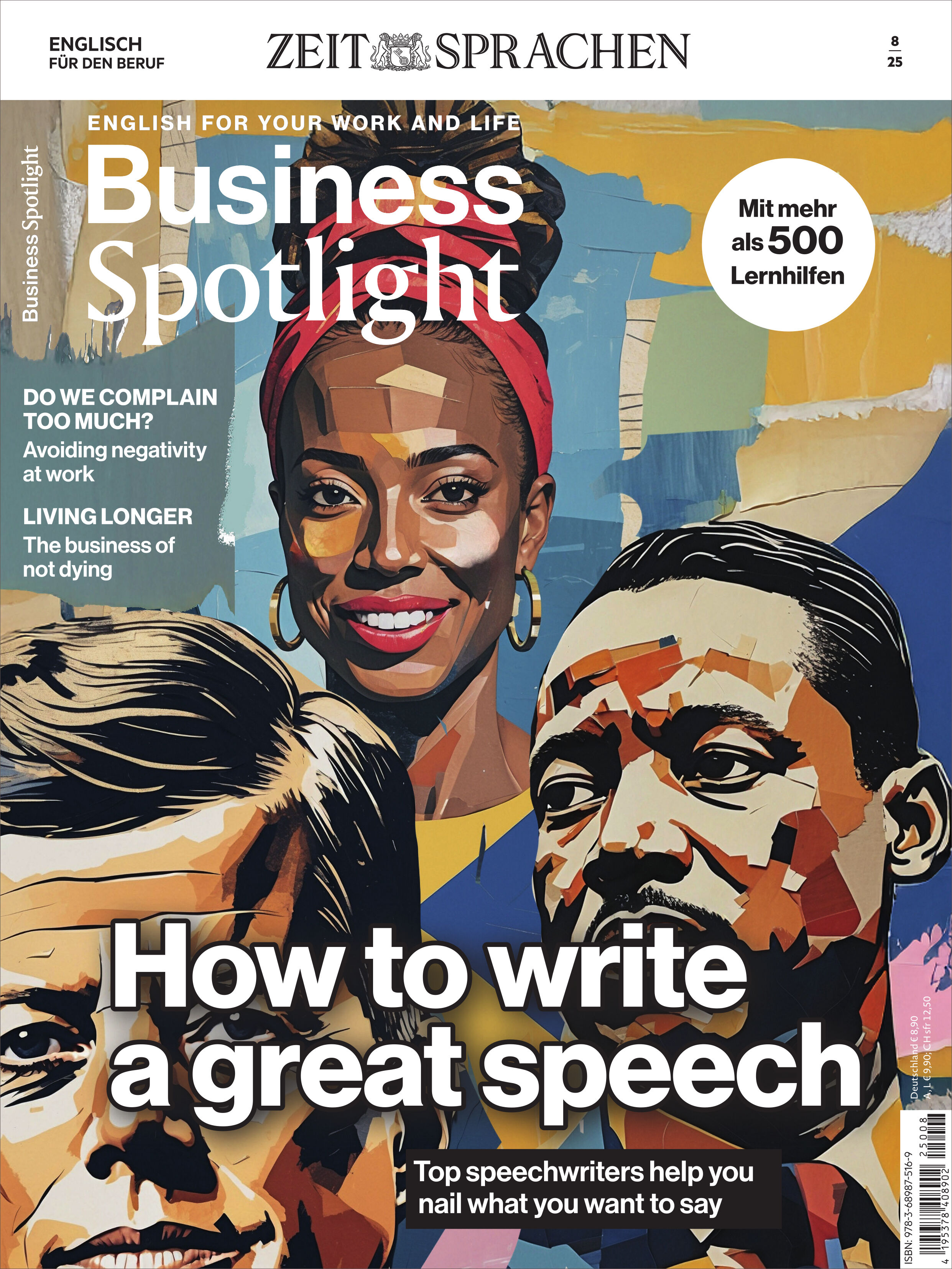 Titelbild des Magazins Business Spotlight 8/2025 mit Illustrationen von drei Personen vor farbigem, abstraktem Hintergrund. Große Überschrift: 'How to write a great speech'. Weitere Hinweise auf Themen wie Redenschreiben, Langlebigkeit und Vermeidung von Negativität. Kreisförmiges Icon mit Hinweis auf mehr als 500 Lernhilfen. Kopfzeile mit Logo des Magazins und der Reihe Zeit Sprachen.