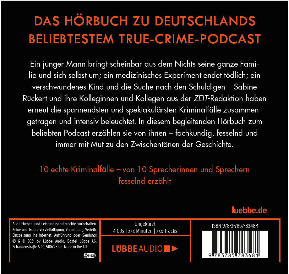 Cover des Hörbuchs 'ZEIT Verbrechen 2' mit rotem, schwarzen und weißen Text auf schwarzem Hintergrund. Untertitel: 'Das Hörbuch zu Deutschlands beliebtestem True-Crime-Podcast.'