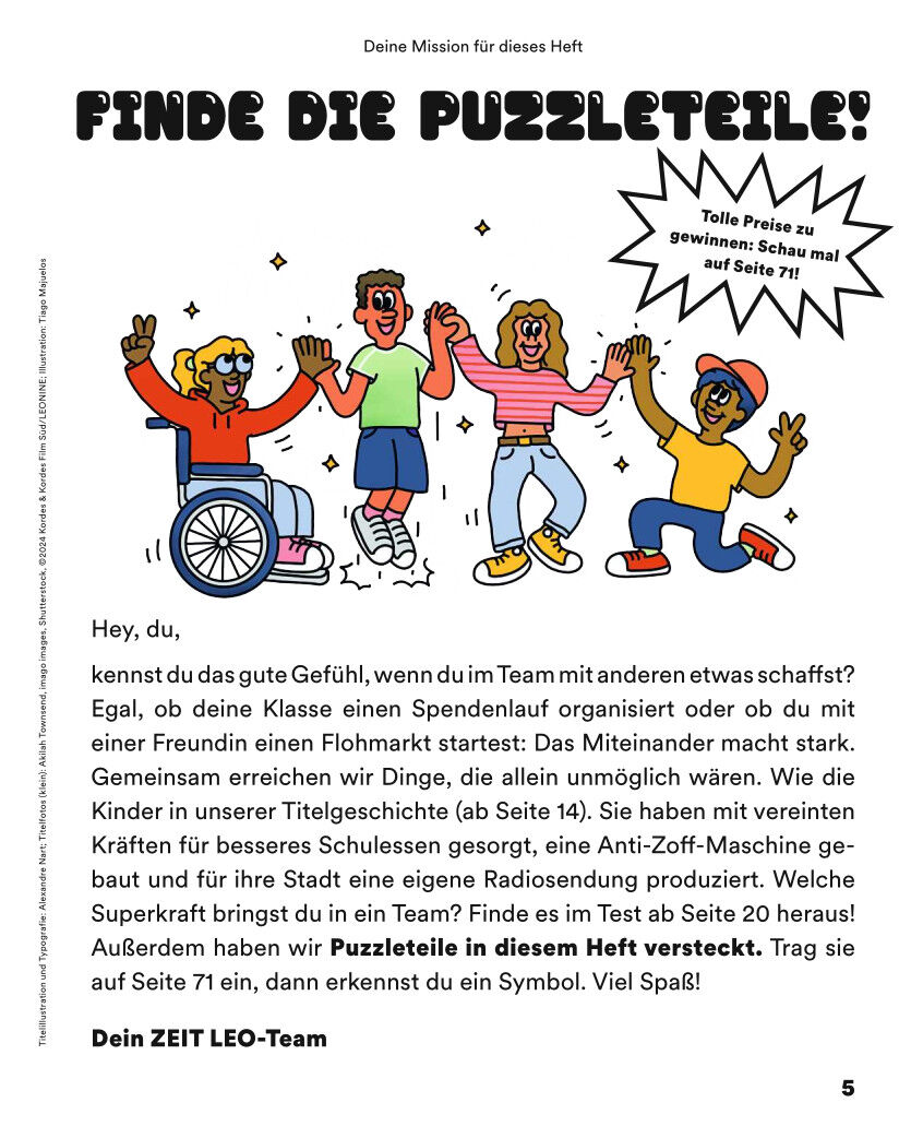 Titelbild eines ZEIT LEO Magazins mit fröhlichen, diversen Kindern, die gemeinsam jubeln. Ein Kind im Rollstuhl und drei weitere Kinder stehen nebeneinander auf buntem Hintergrund. Darüber steht in großen Buchstaben: 'Finde die Puzzleteile!' Im unteren Bereich ein Begrüßungstext des ZEIT LEO-Teams. Das Bild symbolisiert Gemeinschaft, Inklusion und Teamgeist.