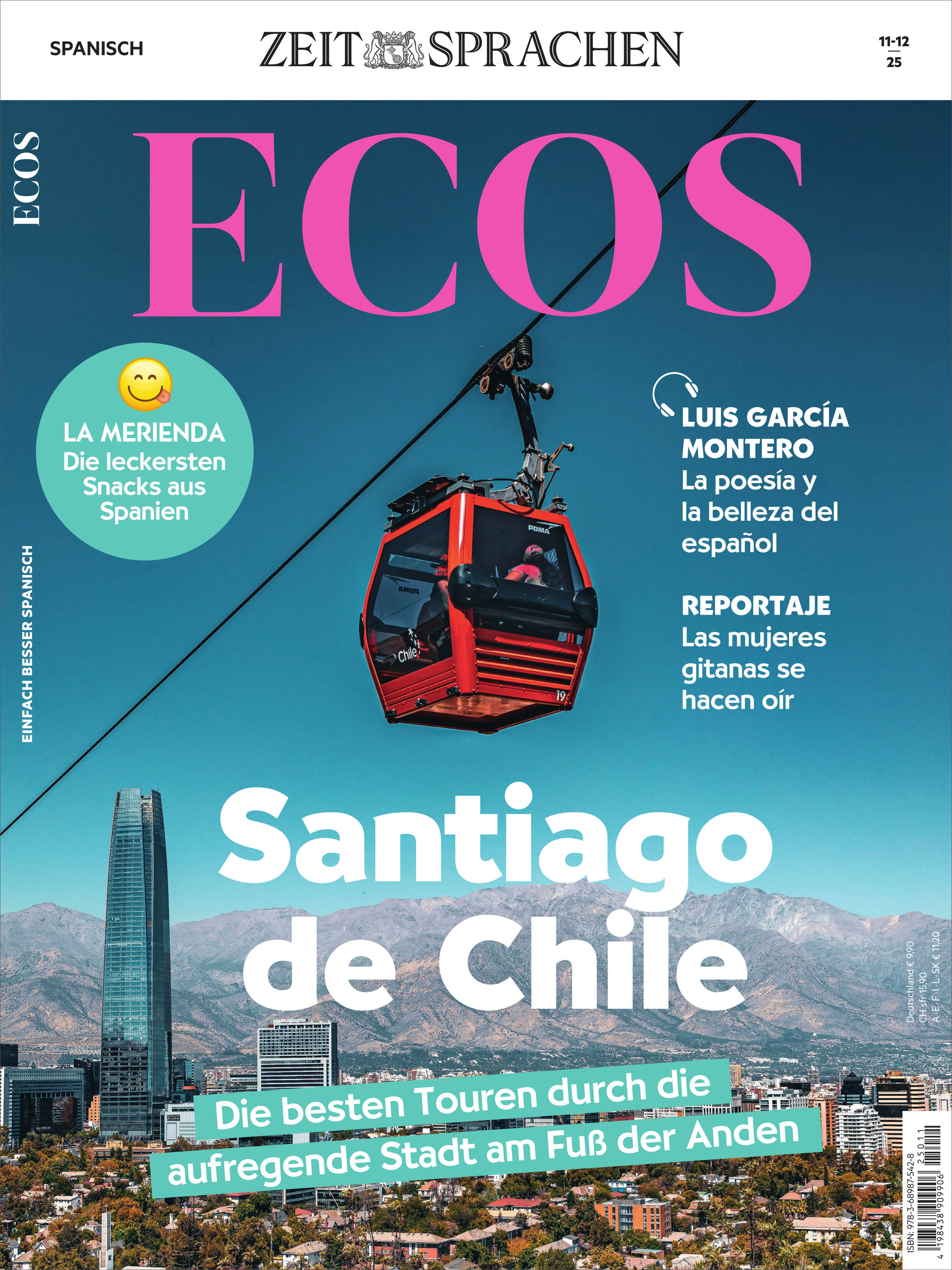 Titelbild des Ecos Magazin 11/2025 mit dem Schwerpunkt 'Santiago de Chile'. Das Cover zeigt eine rote Seilbahn vor dem Stadtpanorama von Santiago mit den Anden im Hintergrund. Der Titel und weitere Textboxen in Weiß, Blau und Pink informieren über Themen wie spanische Snacks, Dichter und Städte-Reportagen. Die Farben sind lebendig und kontrastreich. Die Zeitschrift richtet sich an Personen, die Spanisch lernen oder sich für lateinamerikanische Kultur interessieren.