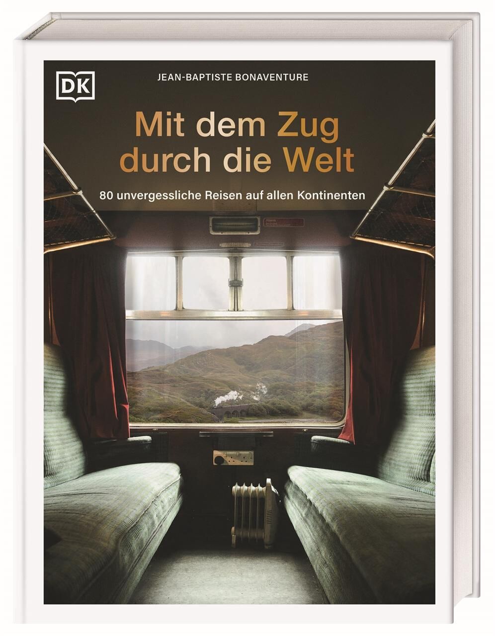 Cover Bonaventure, J: Mit dem Zug durch die Welt