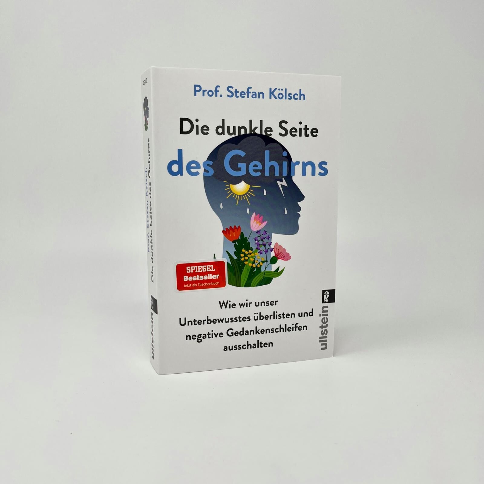 Innenansicht zu Kölsch, S: Die dunkle Seite des Gehirns