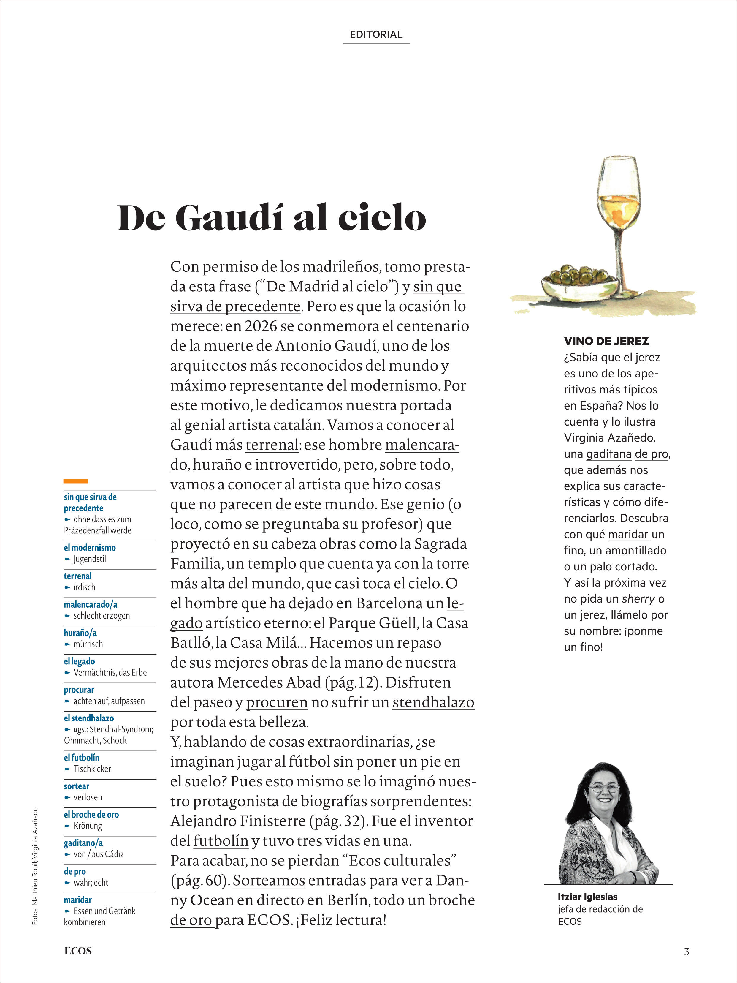 Eine Magazinseite mit dem Editorial unter dem Titel "De Gaudí al ciclo" in schwarzer Serifenschrift auf weißem Hintergrund. Links steht ein Fließtext, oben rechts ist ein gezeichnetes Weinglas mit goldgelber Flüssigkeit und kurzer Erklärung zu "Vino de Jerez" daneben. Unten rechts ist eine Porträtzeichnung einer Frau mit schwarzem Haar sowie ein kurzer Infotext zu ihrer Person.