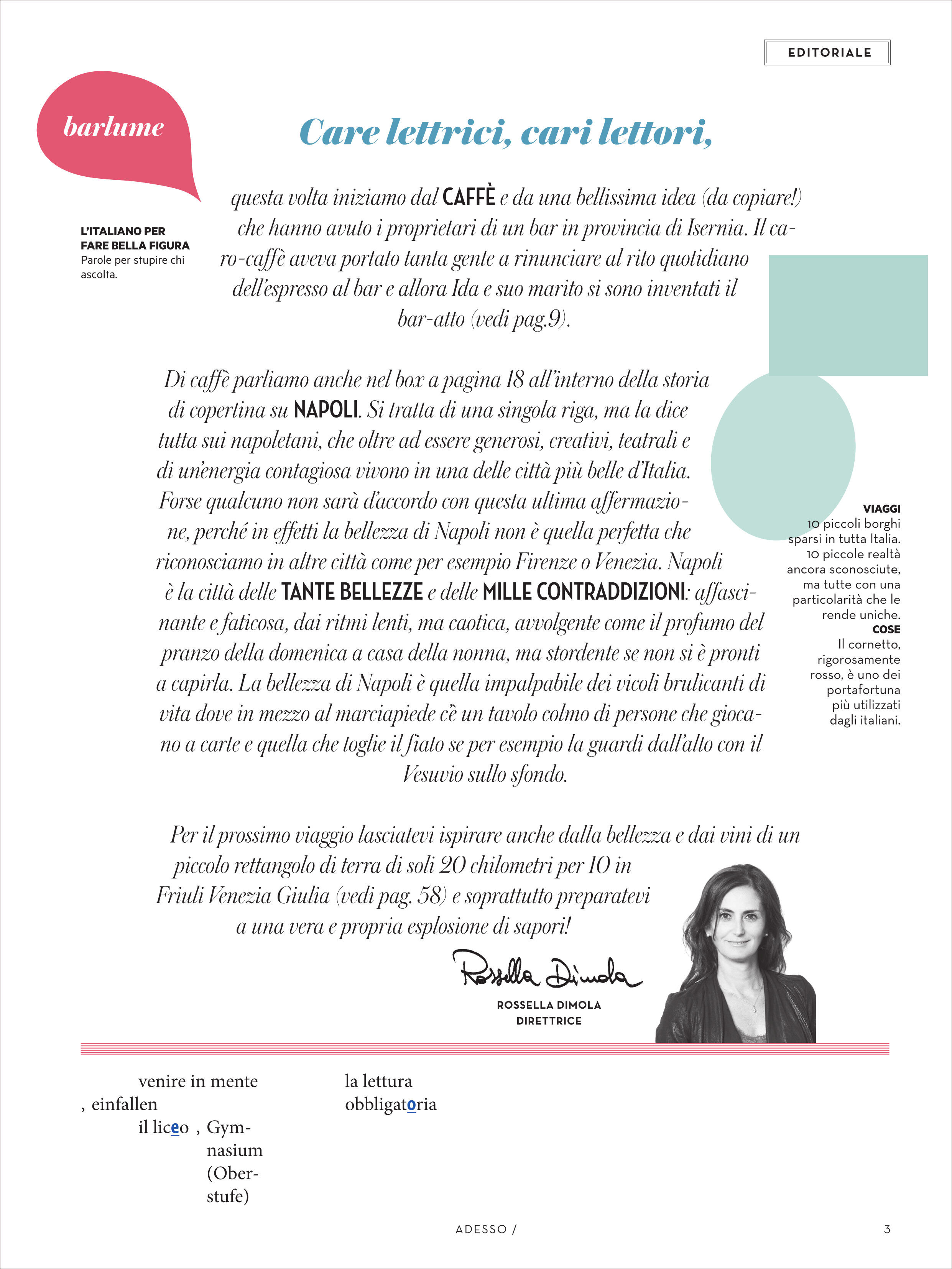 Das Titelblatt einer Magazinseite mit Editorial-Text auf Italienisch und Deutsch, grafischen Elementen in Pastelltönen und dem Porträt einer Frau unten rechts. Gestaltungselemente wie Halbkreise und Linien verleihen dem modernen Layout einen eleganten Look. Im Fokus stehen Themen wie Kaffee, italienische Kultur und Inspiration für Leserinnen und Leser.