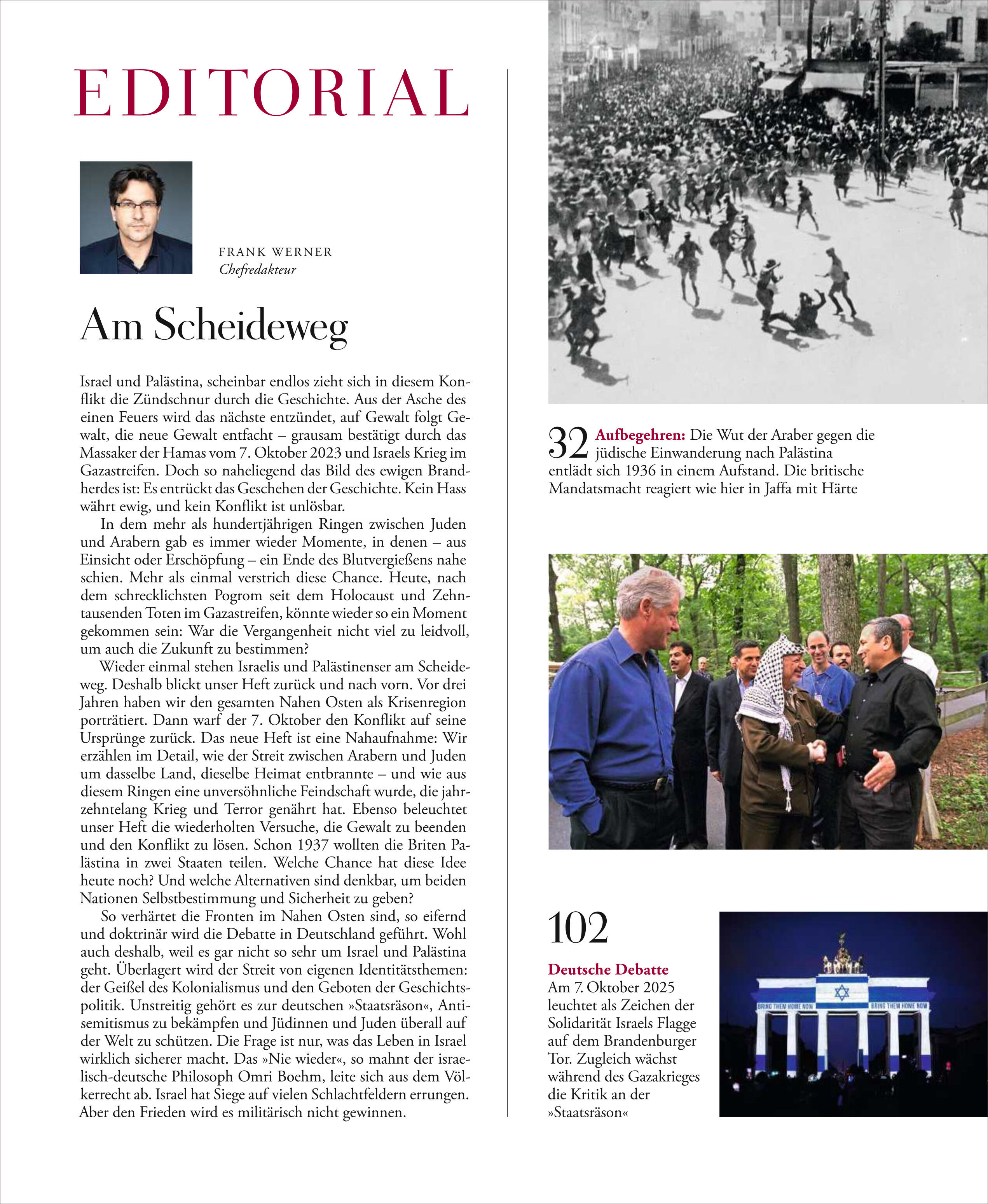 Titelseite eines Magazins mit Rubrik 'EDITORIAL', Porträtfoto von Frank Werner. Links steht ein Leitartikel zum Israel-Palästina-Konflikt. Rechts oben s/w-Foto eines Tumults, darunter Farbfoto von Männern im Gespräch in einem Park, unten s/w-Foto des Brandenburger Tors mit Lichtillumination.