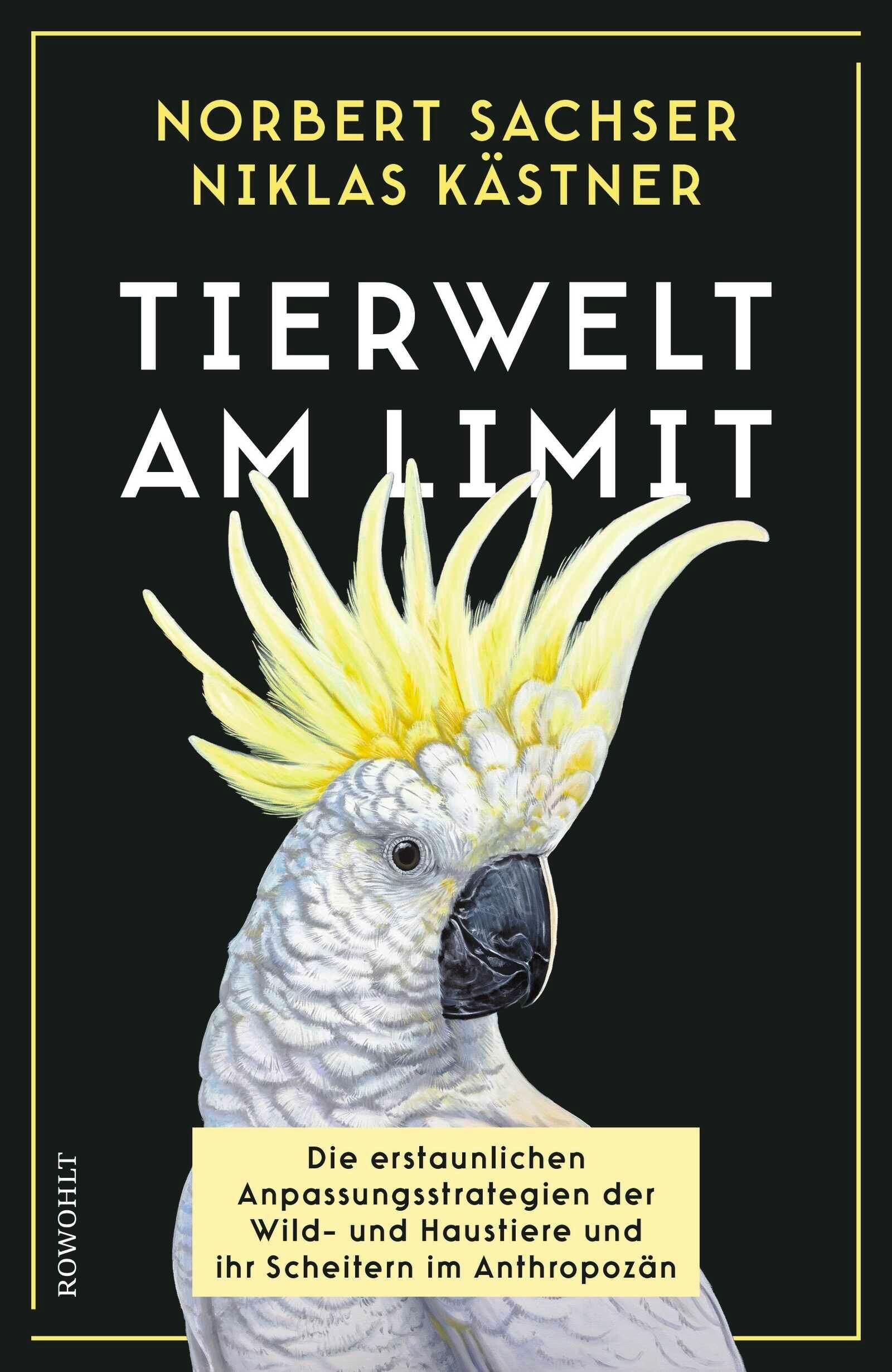 Cover Sachser, N: Tierwelt am Limit