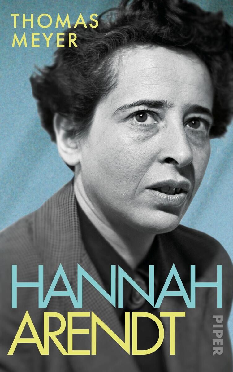 Cover des Buches 'Hannah Arendt' von Thomas Meyer, auf dem ein Porträt von Hannah Arendt abgebildet ist.