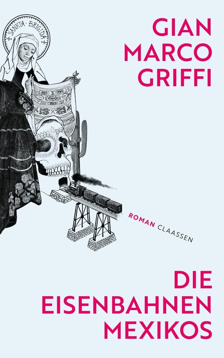 Cover Griffi, G: Die Eisenbahnen Mexikos