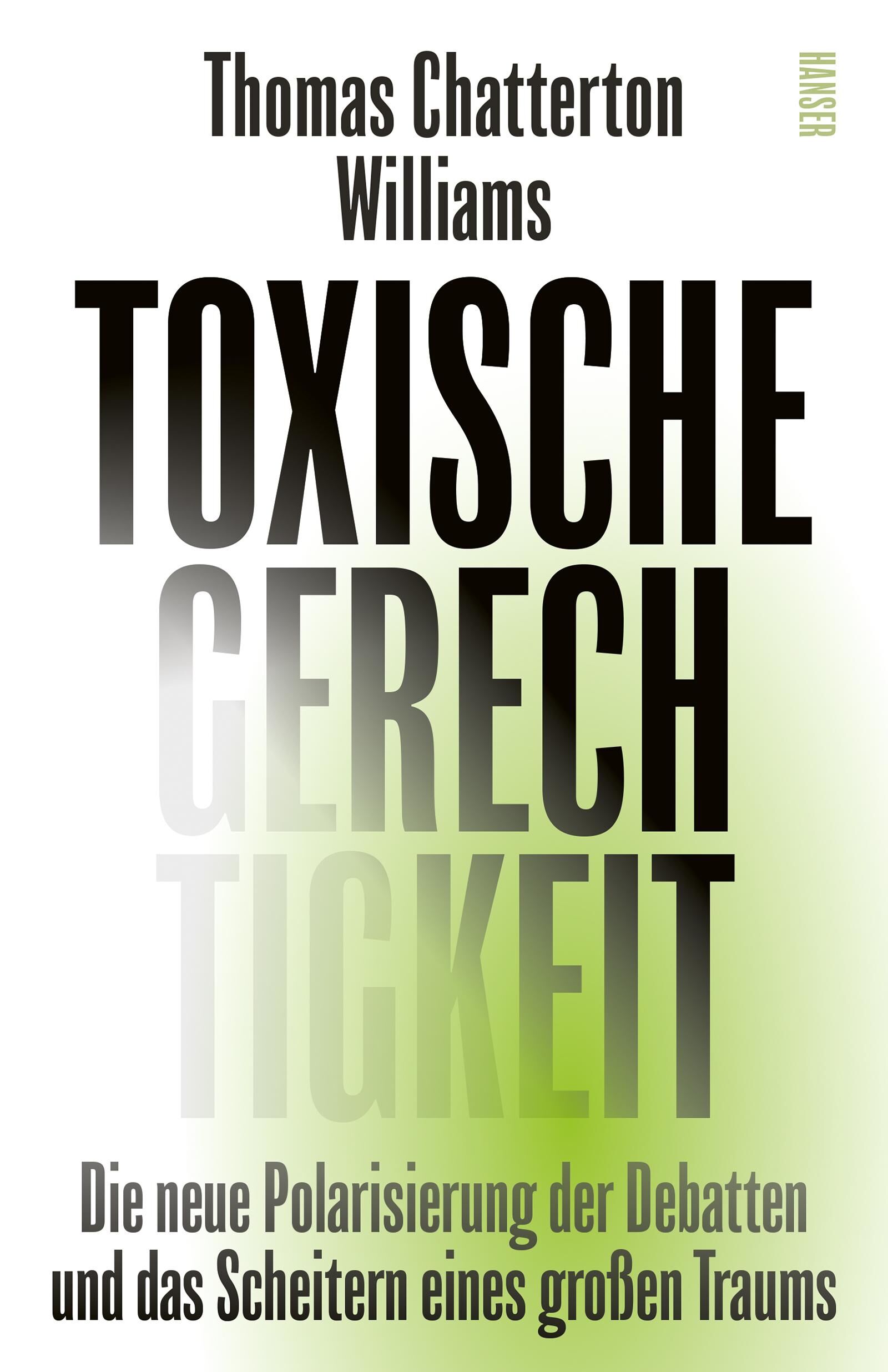 Cover Williams, T: Toxische Gerechtigkeit