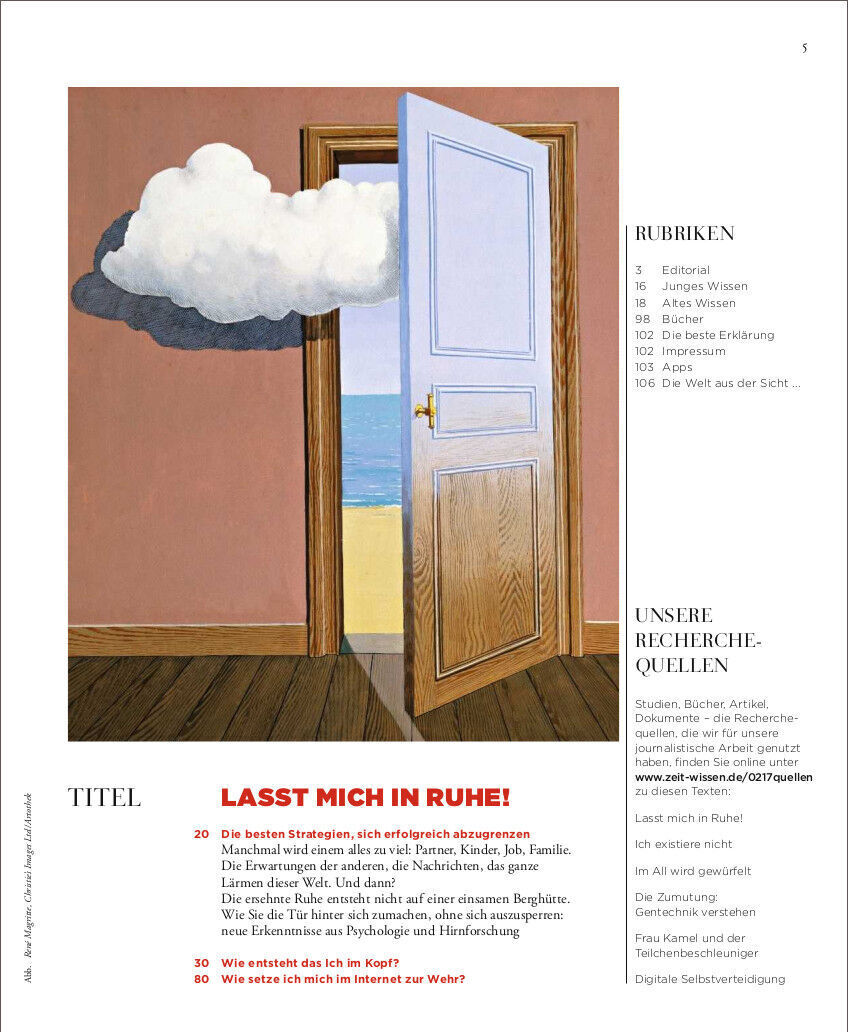 Cover des Magazins ZEIT WISSEN 2/17 mit dem Titel 'Lasst mich in Ruhe!'. Auf dem Bild ist eine offene Tür zu sehen, die in einen Raum mit Holzboden führt. Durch die Tür sieht man einen Strand, Meer und einen blauen Himmel mit weißen Wolken.