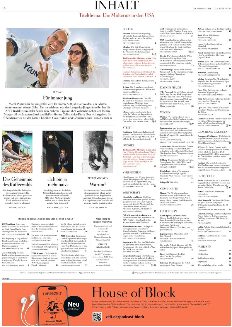 Fotografie einer Inhaltsseite von DIE ZEIT, Ausgabe 47/2026. Oben steht „INHALT“ und „Titelthema: Die Mätressen in den USA“. Links mehrere bebilderte Artikelteaser, darunter ein Mann mit weißem T-Shirt und eine Frau mit Sonnenbrille. Rechts stehen dicht gesetzte Ressortlisten. Unten orange Anzeige für den Podcast „House of Block“.