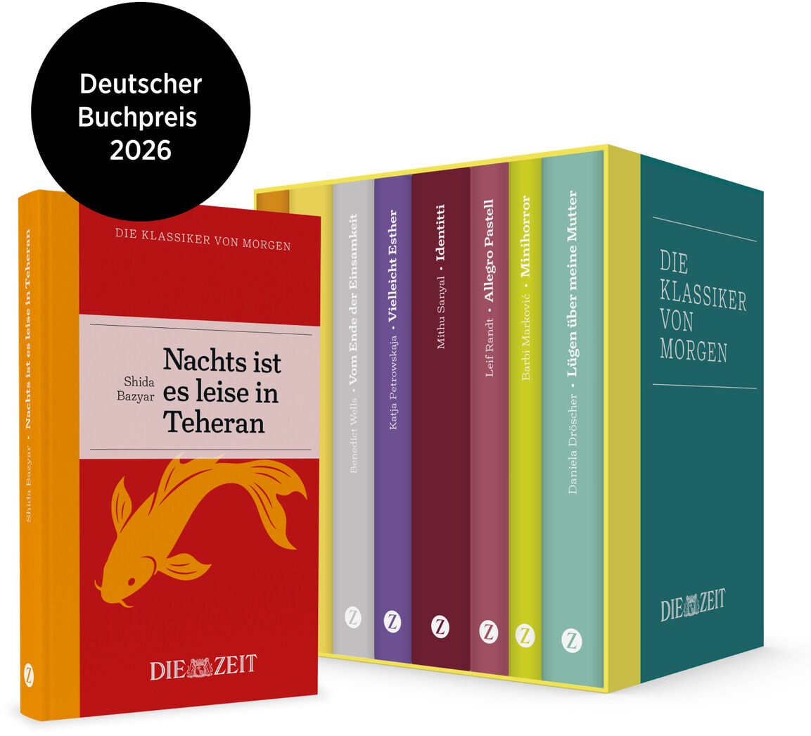 Die ZEIT-Edition »Die Klassiker von morgen« zeigt acht bunte Hardcover-Romane deutschsprachiger Gegenwartsliteratur in einem edlen türkisfarbenen Schuber. Seitlich ist der Titelband »Nachts ist es leise in Teheran« von Shida Bazyar mit orange-goldenem Fischmotiv hervorgehoben. Ein runder Sticker wirbt mit dem »Deutschen Buchpreis 2026«.