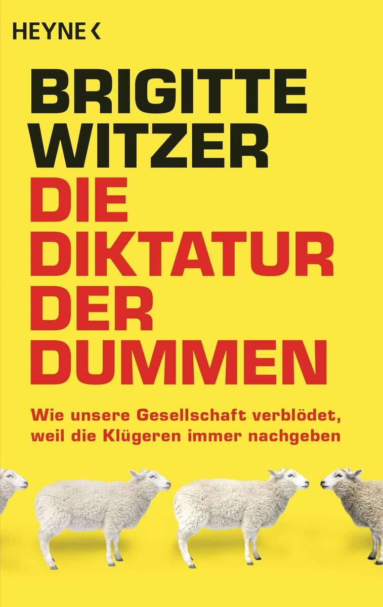 Cover Witzer, B: Diktatur der Dummen