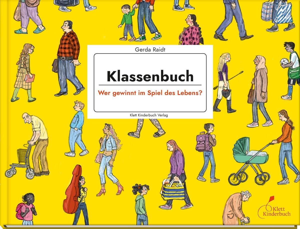 Cover Raidt, G: Klassenbuch - Wer gewinnt im Spiel des Lebens?