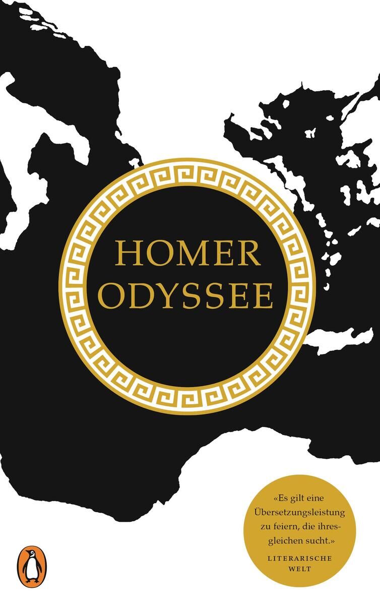Das Buchcover der 'Odyssee' von Homer, veröffentlicht vom Penguin Verlag, zeigt eine schwarz-weiße Illustration einer Landkarte mit einem großen runden schwarzen Medaillon in der Mitte. In diesem Medaillon steht in goldener Schrift 'HOMER ODYSSEE', umrahmt von einem goldenen griechischen Schlüsselmotiv. Unten rechts befindet sich ein Zitat in goldener Farbe.