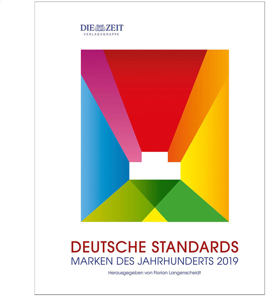 Das Bild zeigt das Cover des Buches 'Deutsche Standards – Marken des Jahrhunderts 2019'. Es zeigt ein weißes Cover mit einem abstrakten, mehrfarbigen geometrischen Design in der Mitte und der Titel des Buches in roten Großbuchstaben. Der Titel des Buches wird unten links in Rot angezeigt. Die Farben des Designs sind Rot, Blau, Grün, Gelb und Weiß. Oben ist das Logo der 'ZEIT Verlagsgruppe'.
