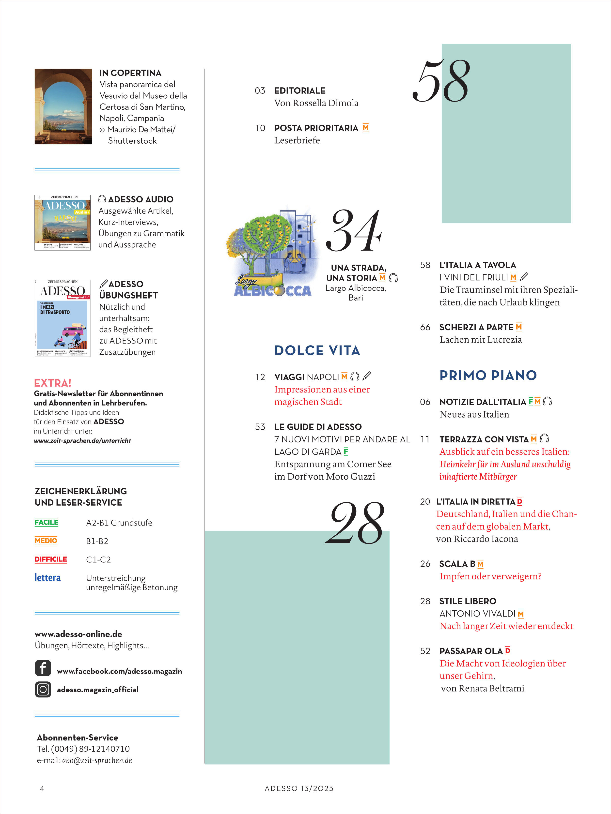 Das Bild zeigt das Titelblatt des Magazins Adesso Ausgabe 13/2025 mit einem detaillierten Inhaltsverzeichnis. Es sind verschiedene Rubriken, Artikel und Themenschwerpunkte wie Reisen, Italien, Sprachkurse und Kulinarik aufgeführt. Die Gestaltung ist modern, mit weißen, hellblauen und orangenen Farbflächen. Geeignet für Leser, die sich für italienische Kultur und Sprache interessieren.