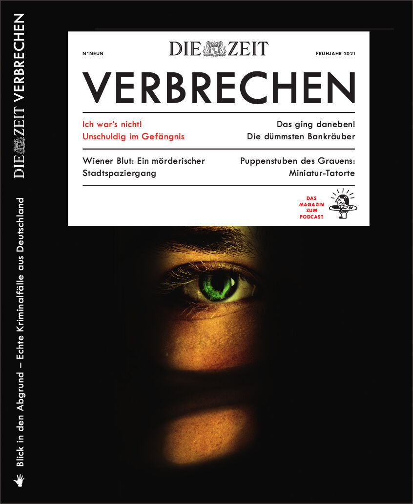 Cover des Magazins 'ZEIT VERBRECHEN 9/21' der Die Zeit. Der Titel lautet 'Verbrechen'. Zusätzlich sind verschiedene Artikelüberschriften lesbar, darunter 'Ich war's nicht! Unschuldig im Gefängnis' und 'Das ging daneben: Die dümmsten Bankräuber'. Das Bild zeigt einen Teil eines Gesichts mit einem Auge, das durch einen Spalt schaut. Das Design ist hauptsächlich in Schwarz, Weiß, Rot, Gelb und Grün gehalten.