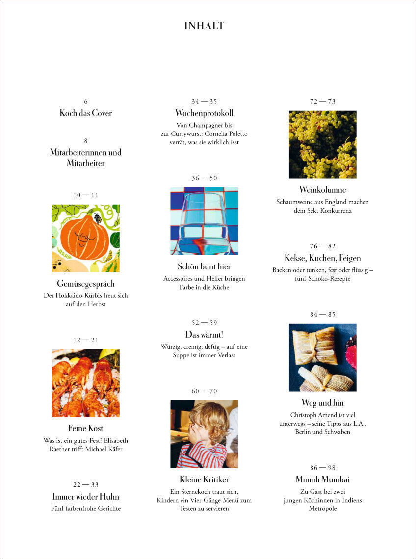Das Bild zeigt das Inhaltsverzeichnis der Ausgabe 5/23 des ZEITmagazin WOCHENMARKT. Es enthält Bilder und Beschreibungen von Artikeln rund um Kochrezepte und Kulinarik, einschließlich Gerichte wie Kürbisbrot, Ras el Hanout Hähnchen, Feigenkuchen, und indisch inspirierte Speisen.