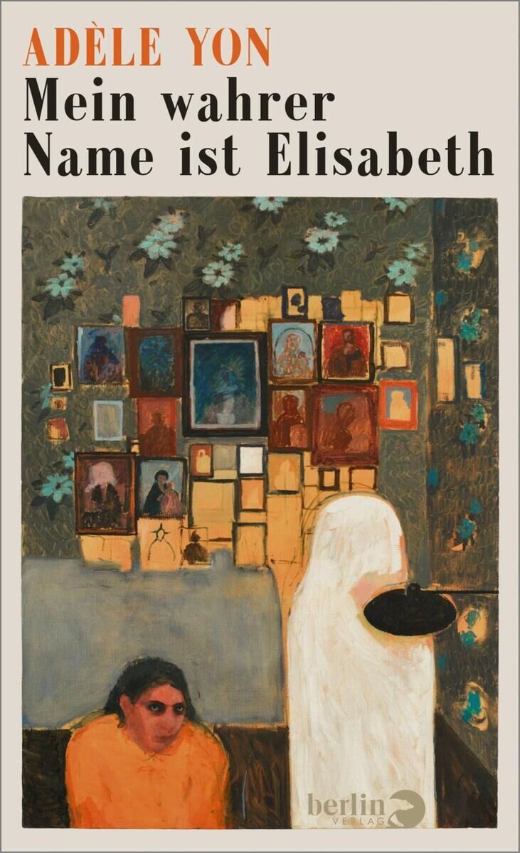 Cover Yon, A: Mein wahrer Name ist Elisabeth