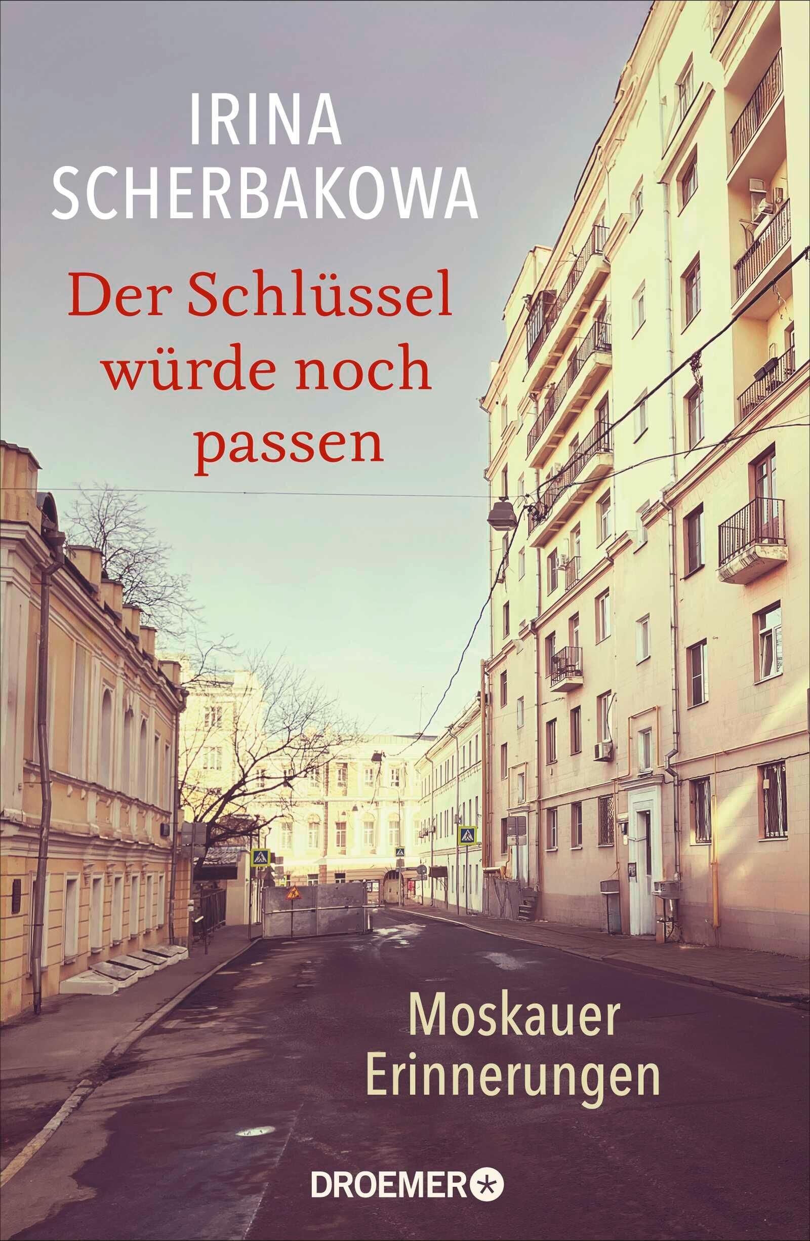 Cover Scherbakowa, I: Schlüssel würde noch passen