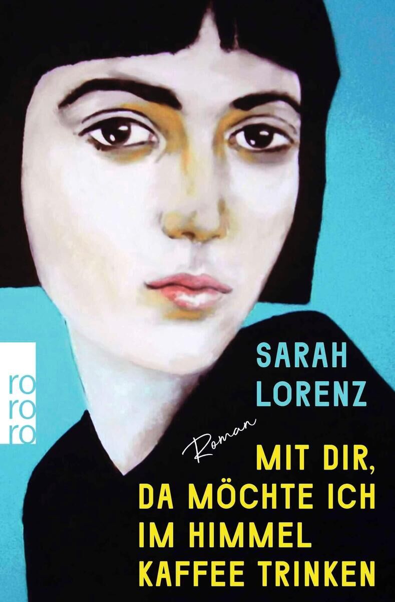 Cover Lorenz, S: Mit dir, da möchte ich im Himmel Kaffee trinken
