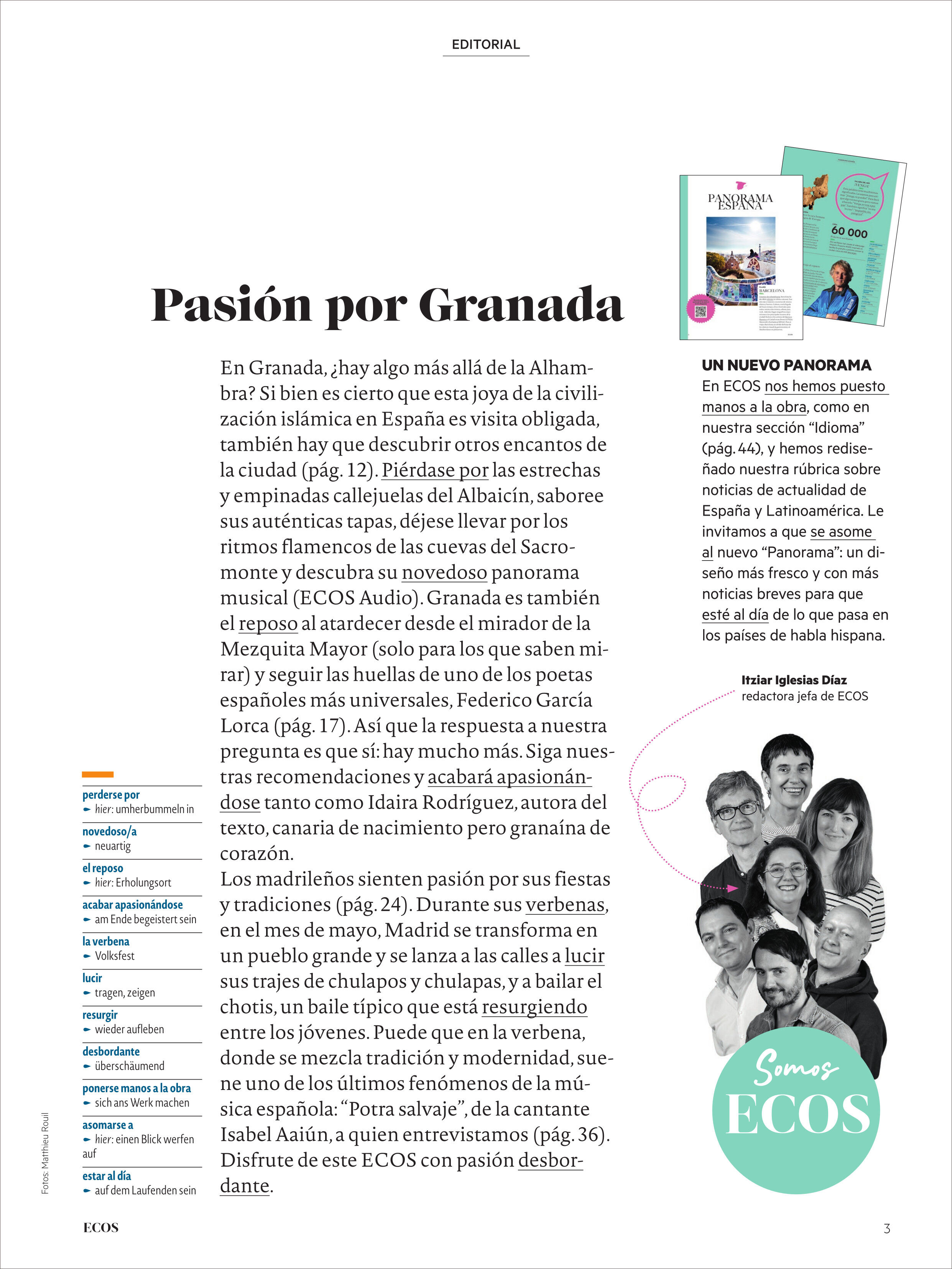 Eine Magazinseite von Ecos Magazin 6/2025 zeigt einen Artikel mit dem Titel 'Pasión por Granada'. Es gibt einen Abschnitt über Granadas Sehenswürdigkeiten und lokale Küche. Daneben befindet sich ein kleineres Bild von fünf lächelnden Personen und ein Hinweis auf die Inhalte des Magazins.