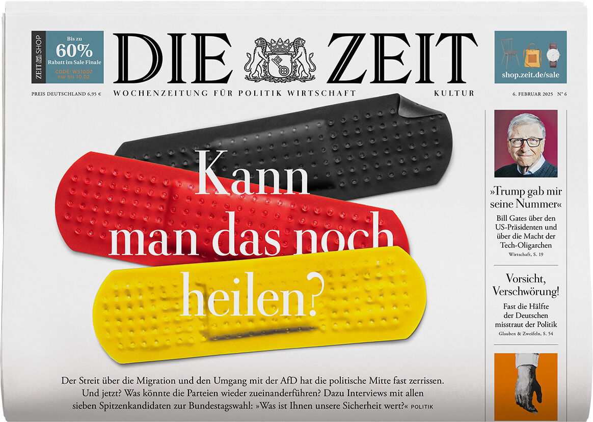 Titelblatt der Zeitung DIE ZEIT 6/2025 mit dem Hauptthema: Kann man das noch heilen?. Das Design zeigt drei Pflaster in den Farben Schwarz, Rot und Gelb, die übereinander angeordnet sind. Der Hintergrund ist hauptsächlich in Weiß gehalten. Auf der rechten Seite sind zusätzliche Themen und Artikelüberschriften zu sehen.