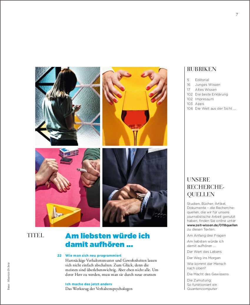 Das Cover der Ausgabe ZEIT WISSEN 1/18 zeigt den Titel 'Am liebsten würde ich damit aufhören' und enthält mehrere Bilder, darunter Hände, die mit verschiedenen Objekten und einem Glas Rotwein interagieren, sowie einen Mann im Anzug. Die Bilder illustrieren Themen der Verhaltenspsychologie und des alltäglichen Lebens.