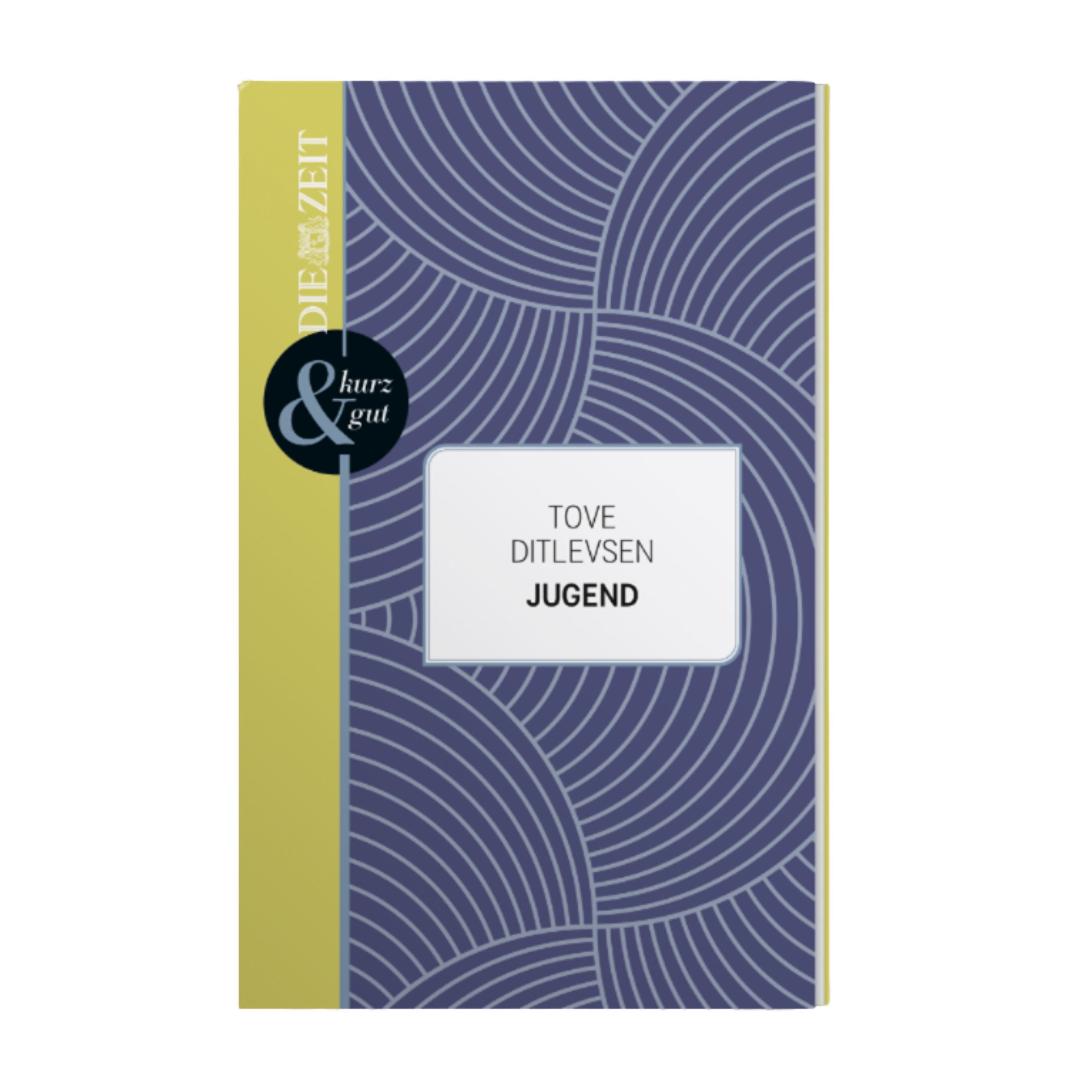 Buchcover von „Jugend“ von Tove Ditlevsen aus der ZEIT-Edition »kurz & gut«. Der Einband ist dunkelblau mit weißen, wellenförmigen Linienmustern und einem gelben Rand links. Im oberen Drittel ein schwarzer Kreis mit dem Editionslogo. Titel und Autor zentriert auf weißem Feld.