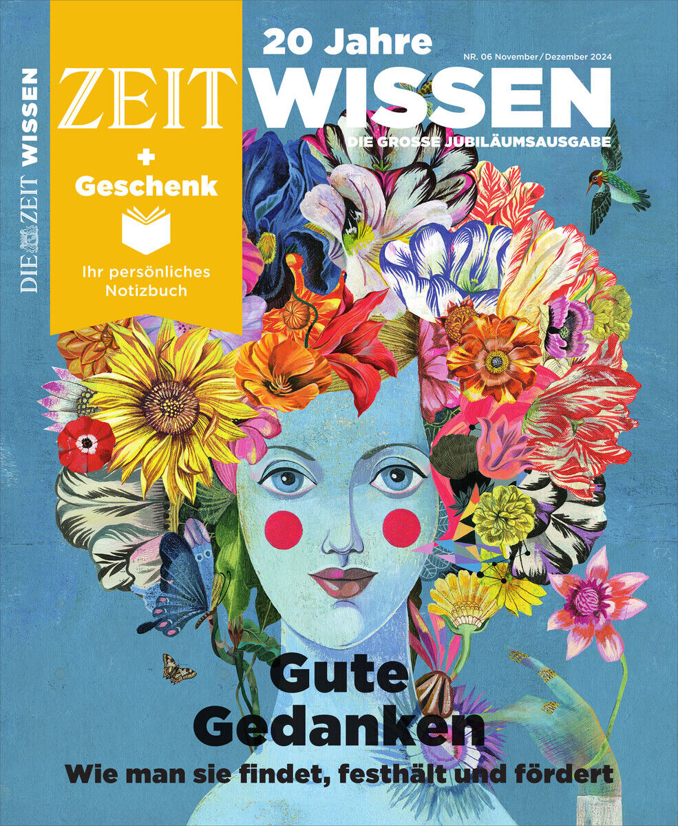 ZEIT WISSEN 6/24 Magazincover mit einer kreativen Illustration eines Kopfes, der mit verschiedenen bunten Blumen bedeckt ist. Der Text 'Gute Gedanken - Wie man sie findet, festhält und fördert' ist darauf abgebildet, mit einem Hinweis auf ein persönliches Notizbuch als Geschenk.