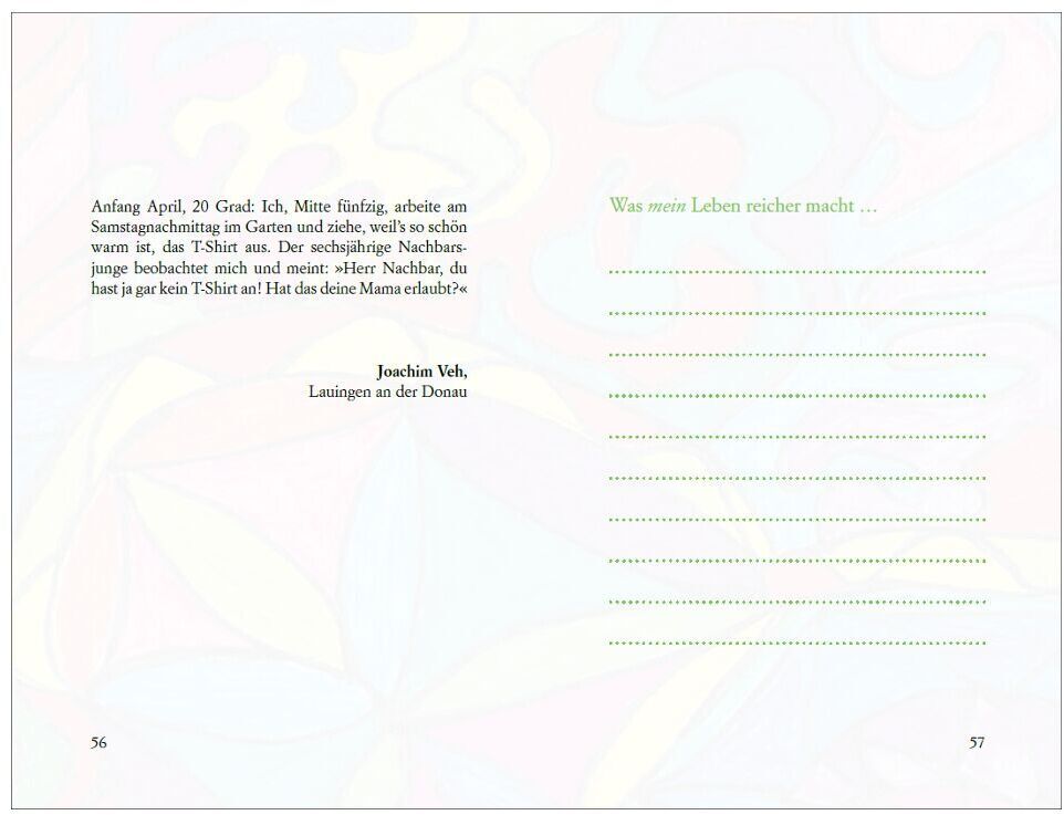 Das Bild zeigt eine aufgeschlagene Seite des Buches »Was mein Leben reicher macht« Band 2. Auf der linken Seite befindet sich ein Textausschnitt, während die rechte Seite leere Linien für persönliche Einträge hat.