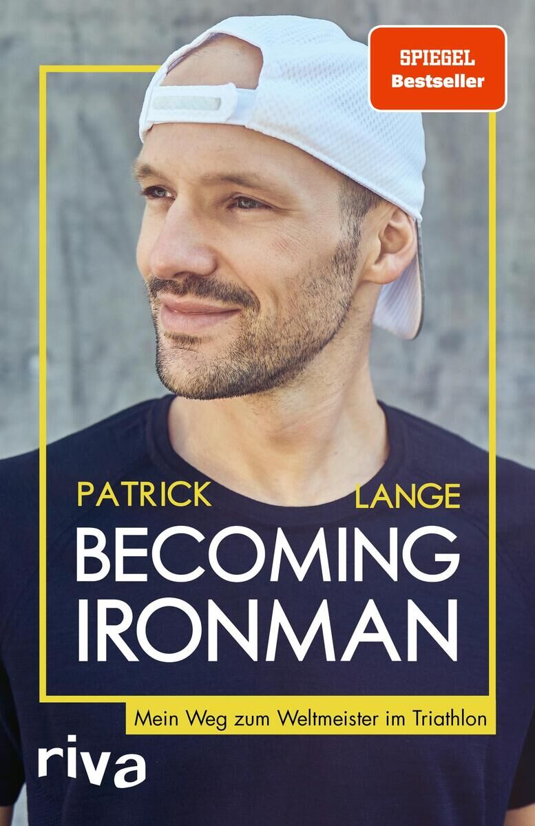 Buchcover von 'Becoming Ironman' von Patrick Lange. Ein Mann mit weißem Basecap und Bart schaut lächelnd zur Seite. Oben rechts ein rotes Label mit der Aufschrift 'Spiegel Bestseller'. In weißer Schrift steht der Titel 'Becoming Ironman'. Unten recht das Verlagslogo 'riva'.
