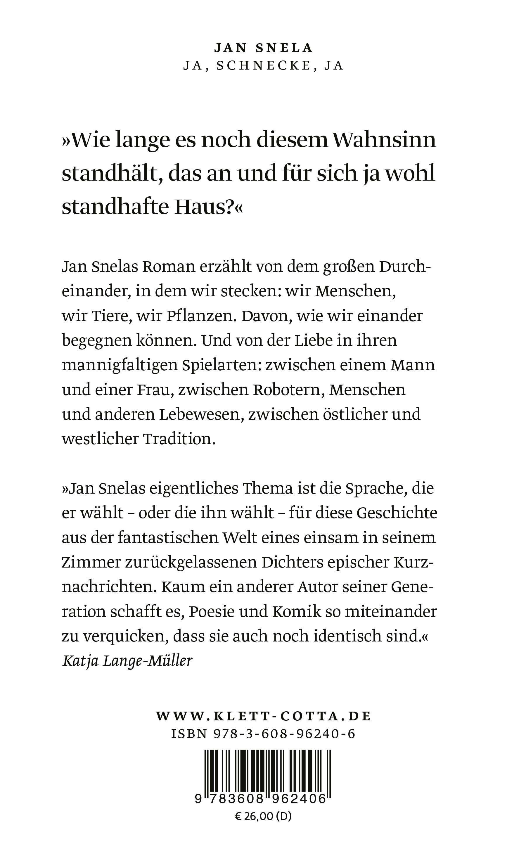 Rückansicht - Snela, J: Ja, Schnecke, ja