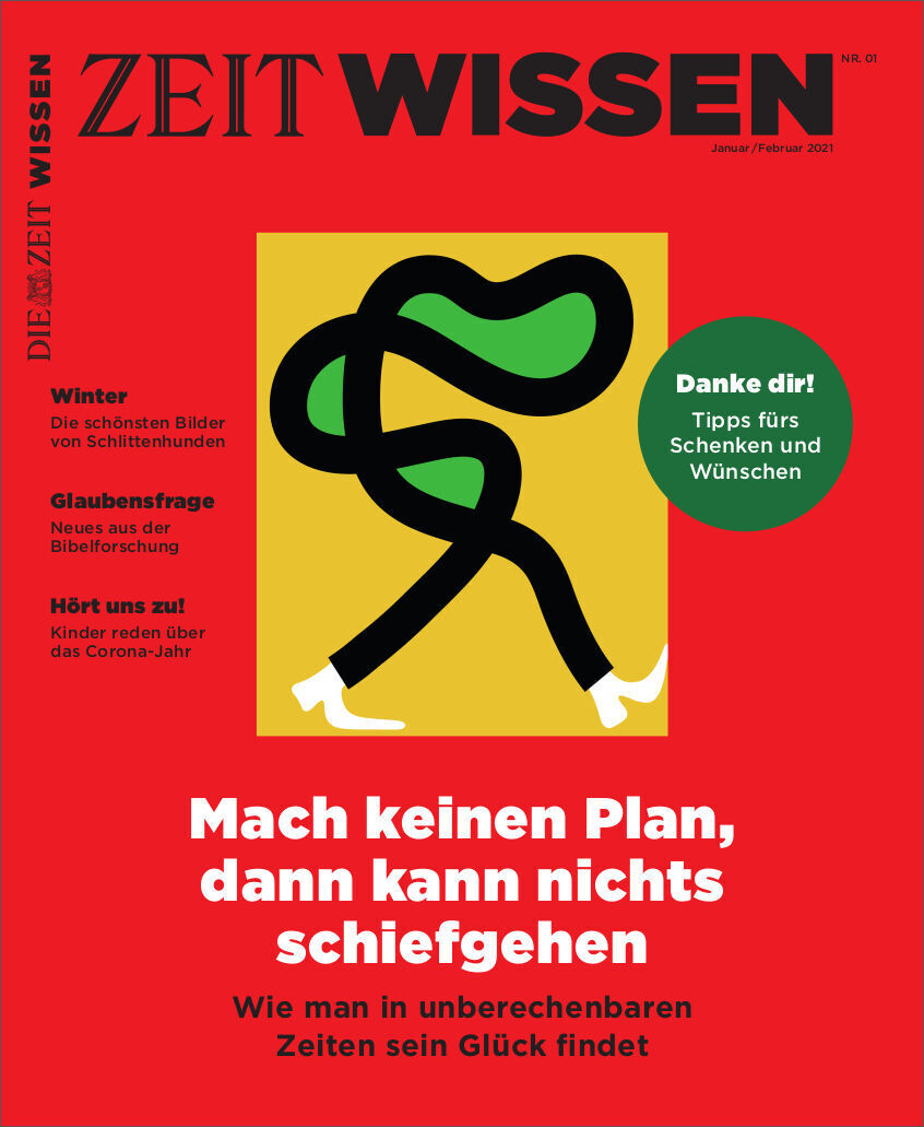 Titelbild der Zeitschrift ZEIT WISSEN, Ausgabe Januar/Februar 2021, mit dem Titel 'Mach keinen Plan, dann kann nichts schiefgehen'. Auf rotem Hintergrund ist eine abstrakte, stilisierte Figur in Grün, Gelb und Schwarz zu sehen. Oben links steht in schwarzem Text 'Die ZEIT WISSEN', daneben befinden sich einige Themen der Ausgabe in weißem Text. Ein grüner Kreis enthält den Text 'Danke dir! Tipps für Schenken und Wünschen'.