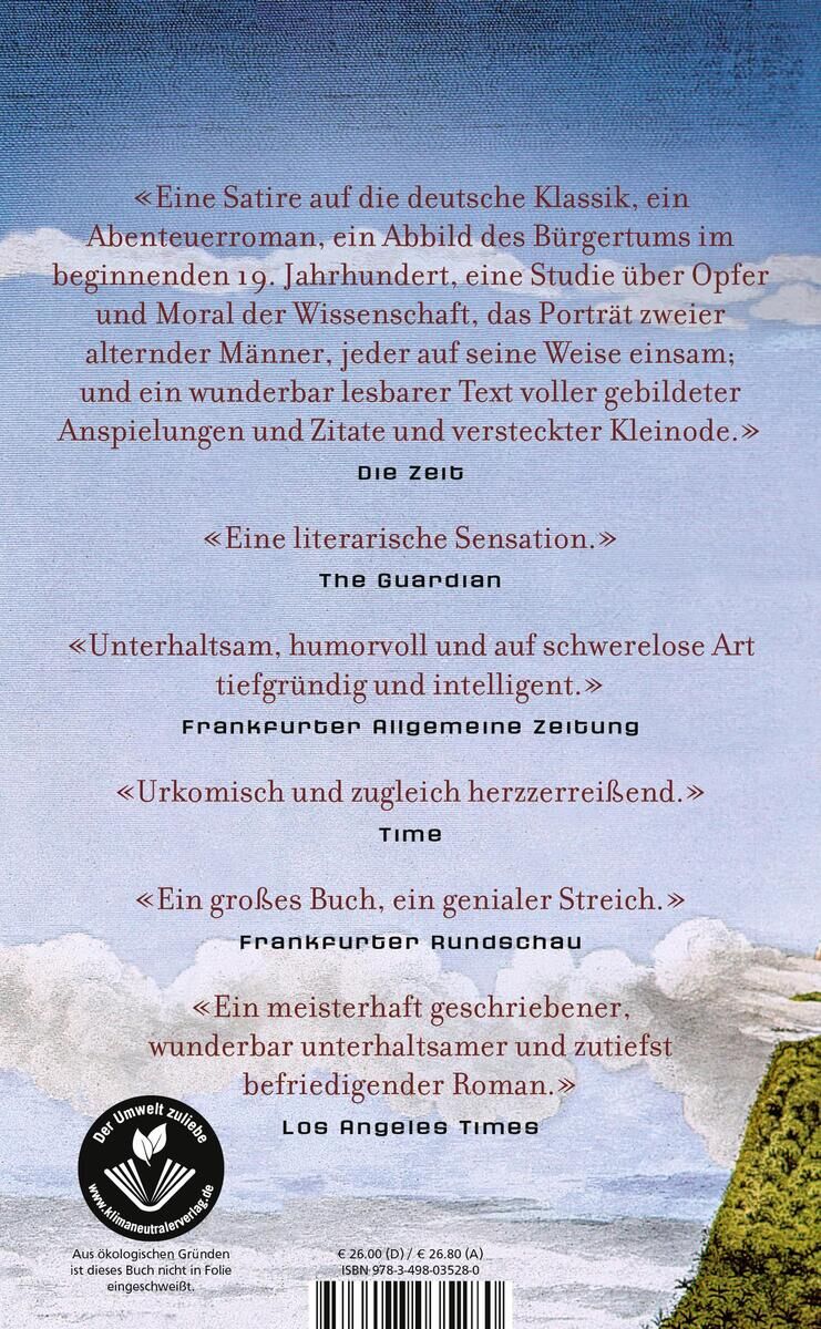 Rückseite des Buches 'Vermessung der Welt' von Daniel Kehlmann mit mehreren Zitaten und Lobpreisungen von renommierten Zeitungen und Magazinen, die das Buch als literarische Sensation bezeichnen. Der untere Teil des Covers zeigt einen Ausschnitt einer Landschaft mit einem Fluss und Bergen.