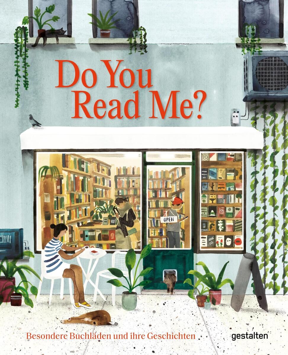 Cover des Buches 'Do You Read Me?' zeigt eine Buchhandlung von außen. Durch das Schaufenster sieht man Regale voller Bücher und eine Person, die in einem Buch liest. Vor dem Laden steht eine weitere Person mit einem Getränk in der Hand. Das Gebäude ist von grünen Pflanzen umgeben. Der Titel ist in orangefarbener Schrift oben auf dem Cover.