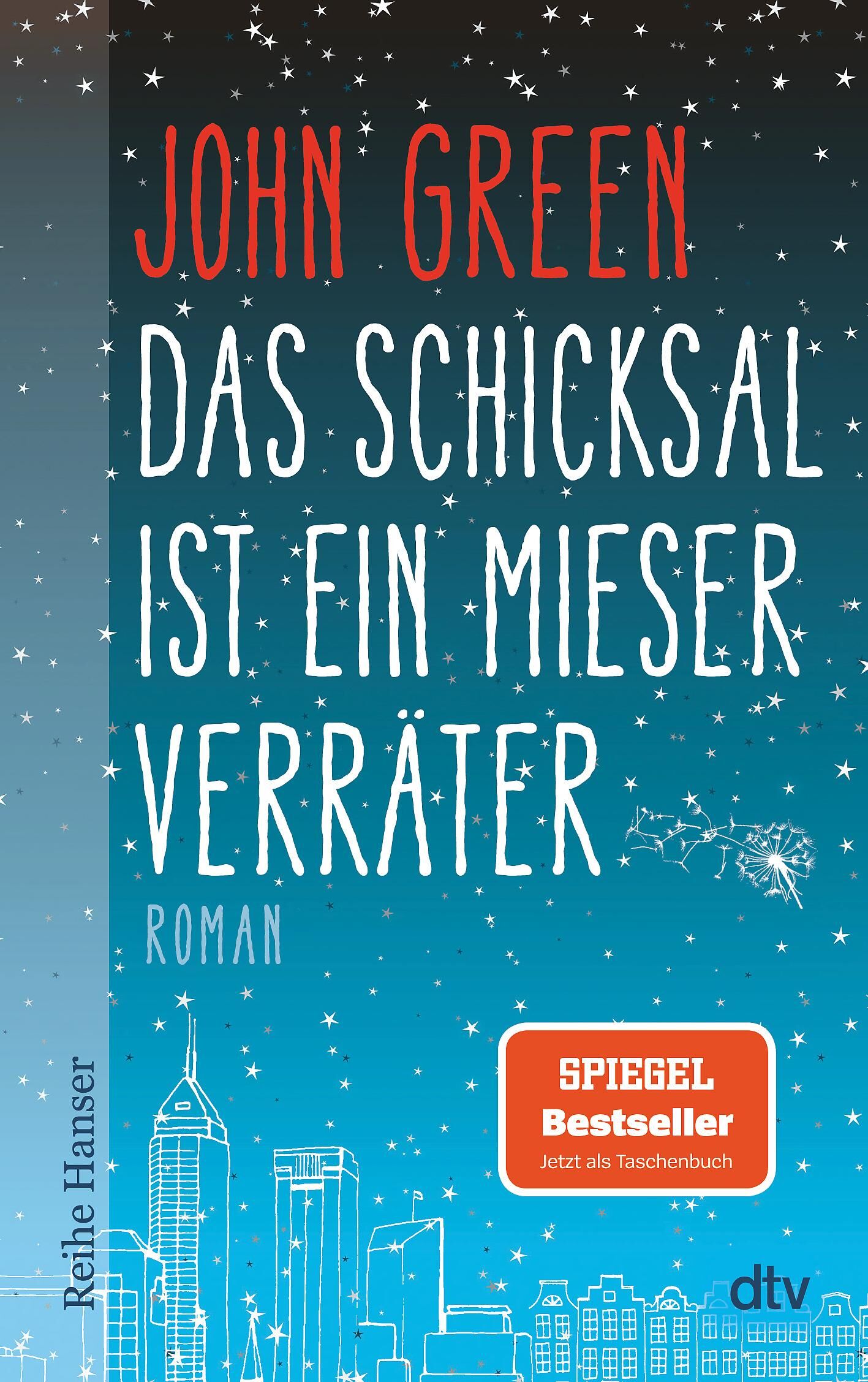 Cover Green, J: Das Schicksal ist ein mieser Verräter
