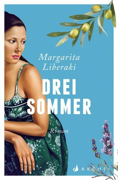 Liberaki, Margarita: Drei Sommer