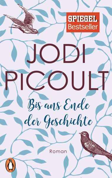 Picoult, Jodi: Bis ans Ende der Geschichte