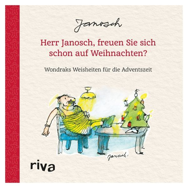 Wondrak Geschenkbuch: »Herr Janosch, freuen Sie sich schon auf Weihnachten?«