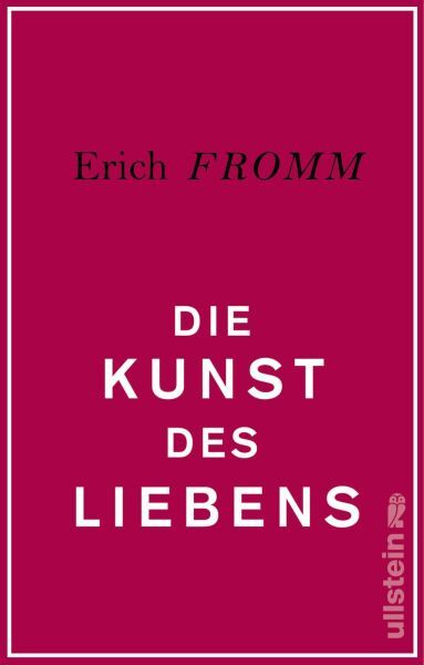 Fromm, Erich: Die Kunst des Liebens